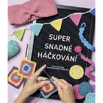 Super snadné háčkování