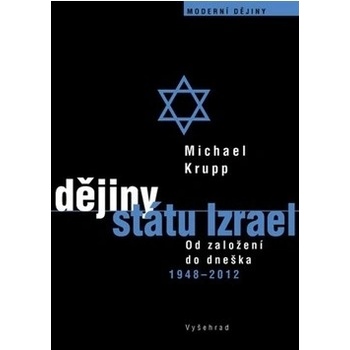 Dějiny státu Izrael - M. Sachar Howard
