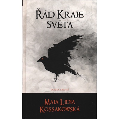 Řád Kraje Světa - Maja Lidia Kossakowska