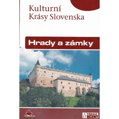 Hrady a zámky Kultruní Krásy Slovenska