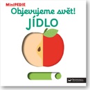 Objevujeme svět! Jídlo
