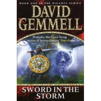 Sword in the Storm - David Gemmell
