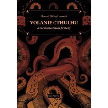 Volanie Cthulhu a iné hrôzostrašné príbehy