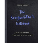Clarkson Potter/Ten Speed The Songwriter's Notebook | FORTUNE COURTNEY