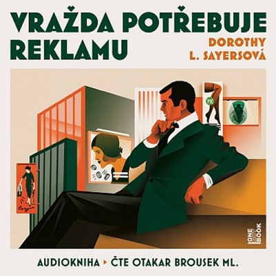 Vražda potřebuje reklamu - Sayersová Dorthy L.