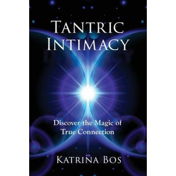 Katrina Bos Tantric Intimacy | KATRINA BOS