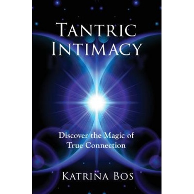 Katrina Bos Tantric Intimacy | KATRINA BOS