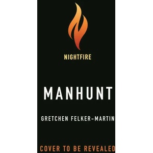 Manhunt (ISBN: 9781250794642)