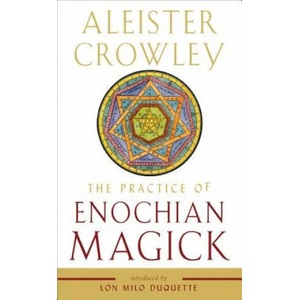 Practice of Enochian Magick (ISBN: 9781578636891)