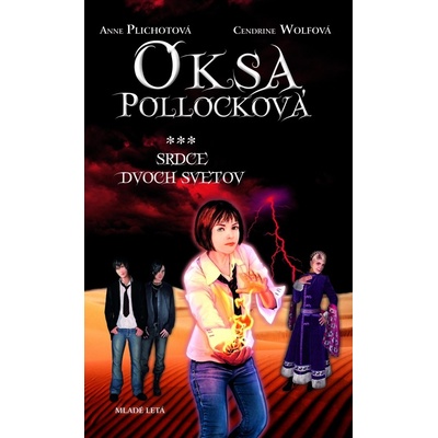 Oksa Pollocková Srdce dvoch svetov