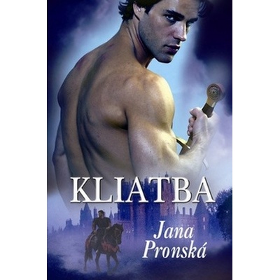 Pronská Jana Kliatba