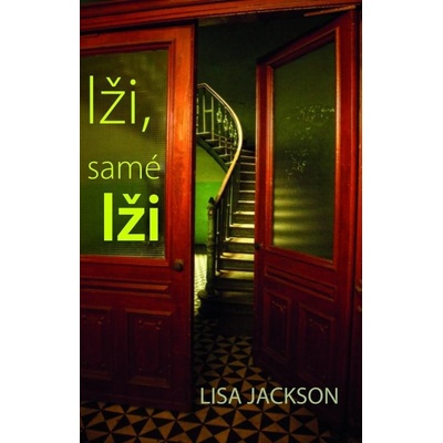 Lži, samé lži - Lisa Jackson