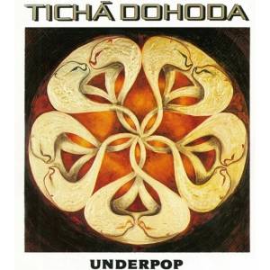 Supraphon Tichá Dohoda: Underpop - CD (009095)