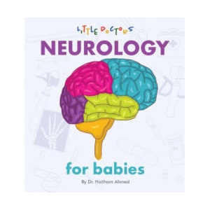 Neurology for Babies (ISBN: 9781480889910)