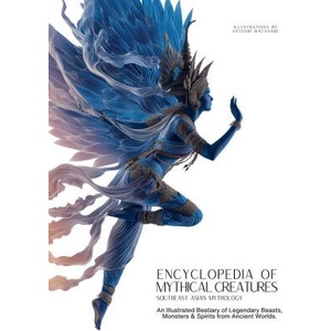 Encyclopedia of Mythical Creatures - Southeast Asian Mythology (ISBN: 9786598943707)