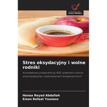 Stres oksydacyjny i wolne rodniki