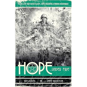 Hope Volume Two: Hope. . . Under Fire | Jimmy Broxton (2021)