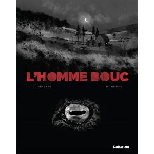 L'Homme Bouc | Corbeyran, Aurélien Morinière (ISBN: 9782017044574)