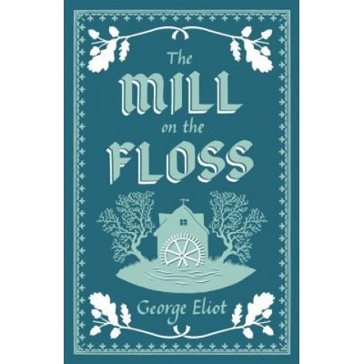 Mill on the Floss | George Eliot