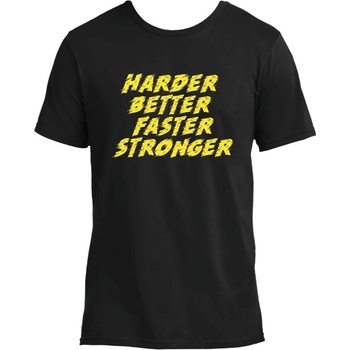 FITNESS 1 T-Shirt Harder ~ Better ~ Faster ~ Stronger S