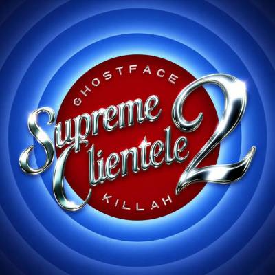 Ghostface Killah - Supreme Clientele 2 Clean Version CD