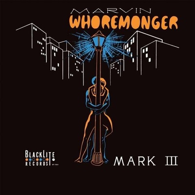 MARK III - MARVIN WHOREMONGER CD