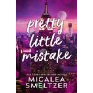 Pretty Little Mistake | Smeltzer Micalea (ISBN: 9781662514128)