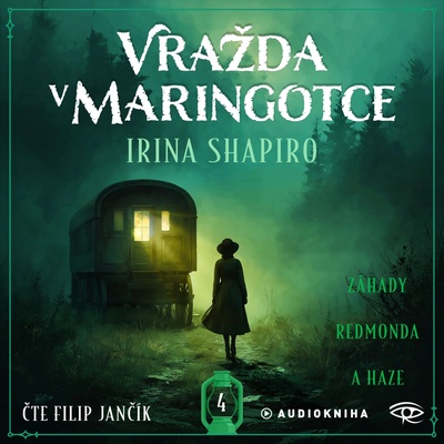 Vražda v maringotce - Irina Shapiro - čte Filip Jančík
