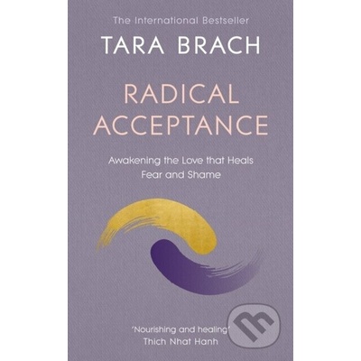 Radical Acceptance - T. Brach