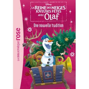 Olaf 03 - Une nouvelle tradition | Walt Disney company (ISBN: 9782017071433)