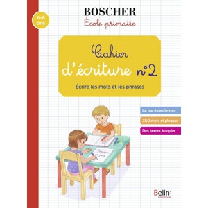 Cahier d'écriture 2 - Écrire les mots et les phrases | Sansey (ISBN: 9791035809409)