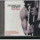 TROMBONE SHORTY: FOR TRUE CD
