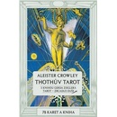 Thothův Tarot - Zrcadlo duše - Aleister Crowley; Gerd Ziegler