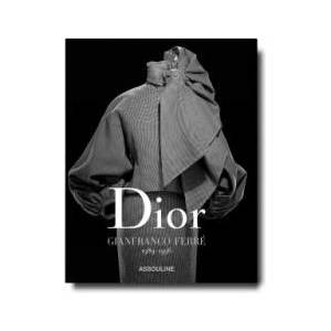Dior by Gianfranco Ferre | Assouline (ISBN: 9781614287568)