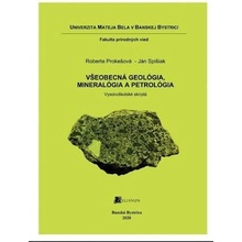 Všeobecná geológia, mineralógia a petrológia - Roberta Prokešová