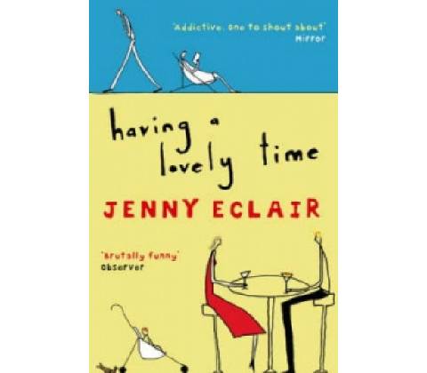 Having a Lovely Time - Jenny Eclair