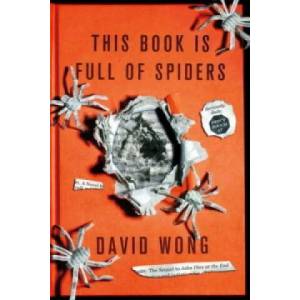 This Book is Full of Spiders: Seriously Dude Don't Touch it (2012)