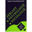 Knihy Základy psychologie, sociologie - Základy společenských věd I. - Gillernová Ilona, Buriánek Jiří,