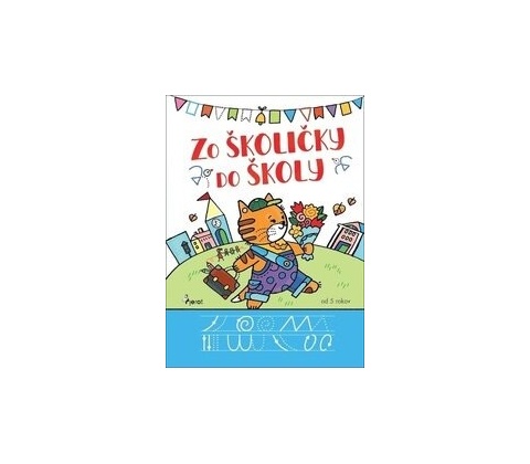 Zo školičky do školy