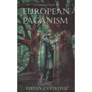 Introduction to European Paganism | Stefan Cvetković (2022)
