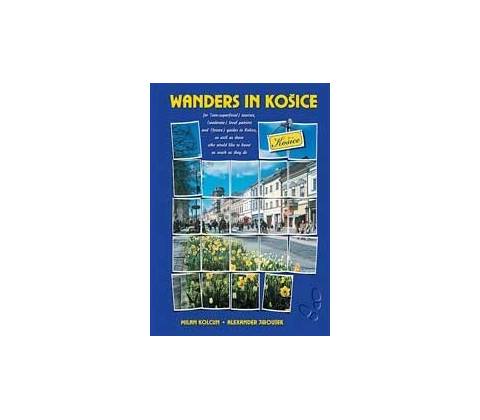 Wanders in Košice