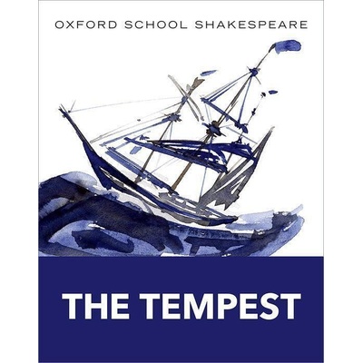 The Tempest - 2010 edition: Oxford School Sha... - William Shakespeare