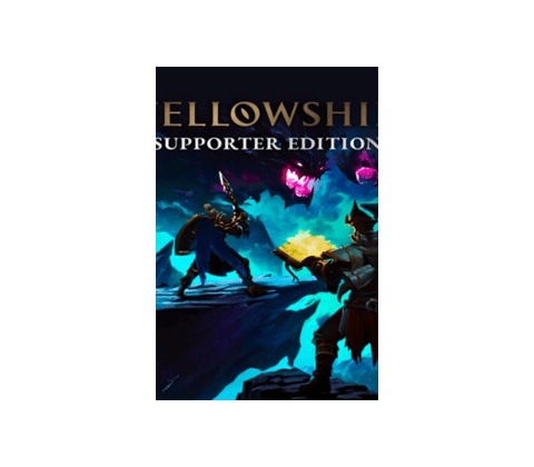 Fellowship (Supporter Edition)