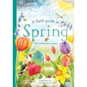 Guide to Spring | Gabby Dawnay (ISBN: 9780500653517)