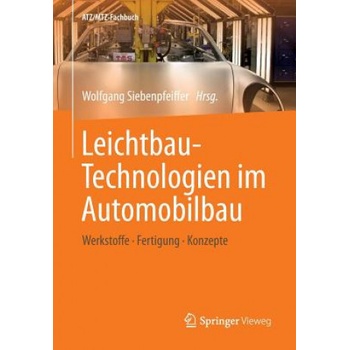 Leichtbau-Technologien Im Automobilbau Siebenpfeiffer Wolfgang