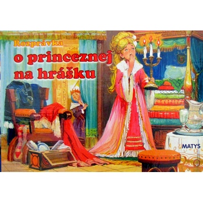 Rozprávka o princeznej na hrášku - leporelo