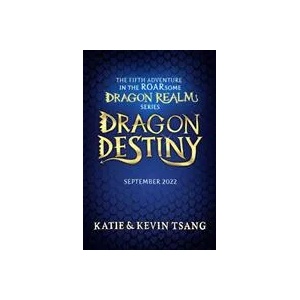 Dragon Destiny (ISBN: 9781398505933)