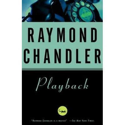 Playback | Raymond Chandler