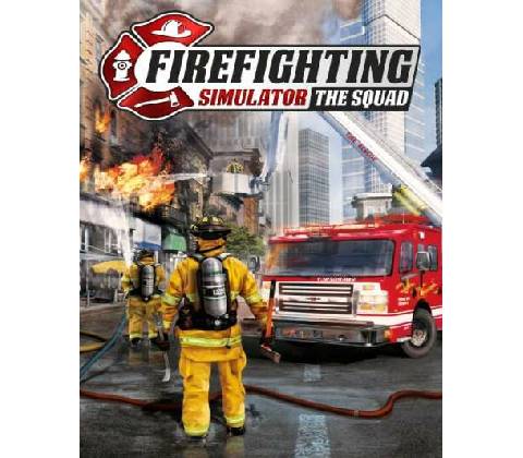 Firefighting Simulator: The Squad