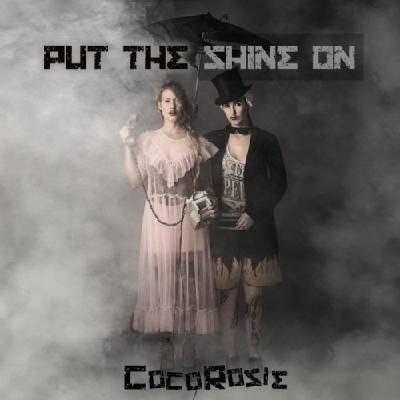 Sony Music CocoRosie: Put the Shine On - CD (030837)